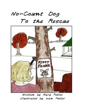 No-Count Dog to the Rescue is second NCD adventure