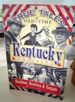 True Tales of Old-Time Politics Not a Kiddie Book