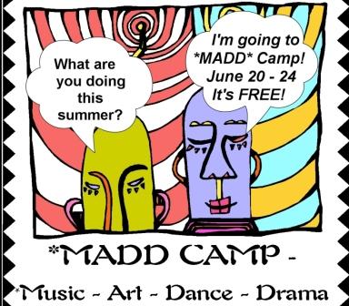MADD Art Camp begins June 20th